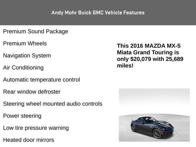 2016 Mazda Mazda MX-5 Miata Grand Touring